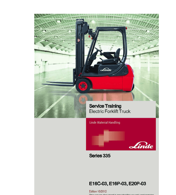 Linde Type 335-02 E-Series Electric Forklift Truck: E14, E16C, E18P, E20P Workshop Service Manual