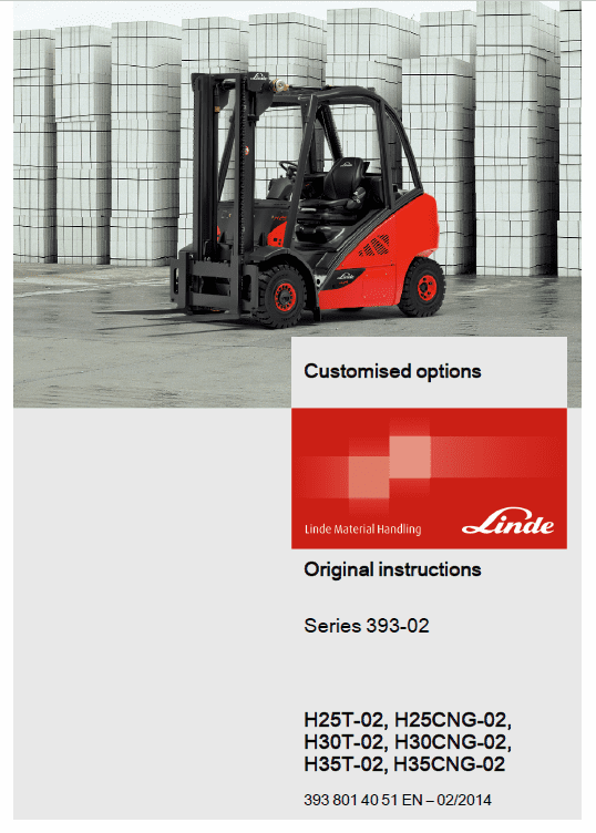 Linde Type 393 Forklift Truck H-Series: H25D-02, H30D-02, H35D-02 Repair Service Manual