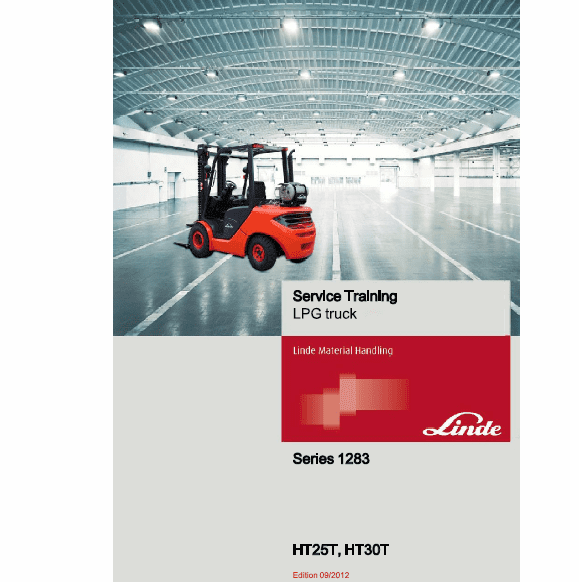 Linde Series 1283 Diesel Forklift Truck: HT25D HT25Ts HT30D HT30Ts Repair Service Manual