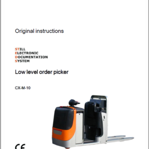 Still CX, CXD, CXM, Kanvan, CXS, CXT, CXH Order Picker Workshop Repair Manual