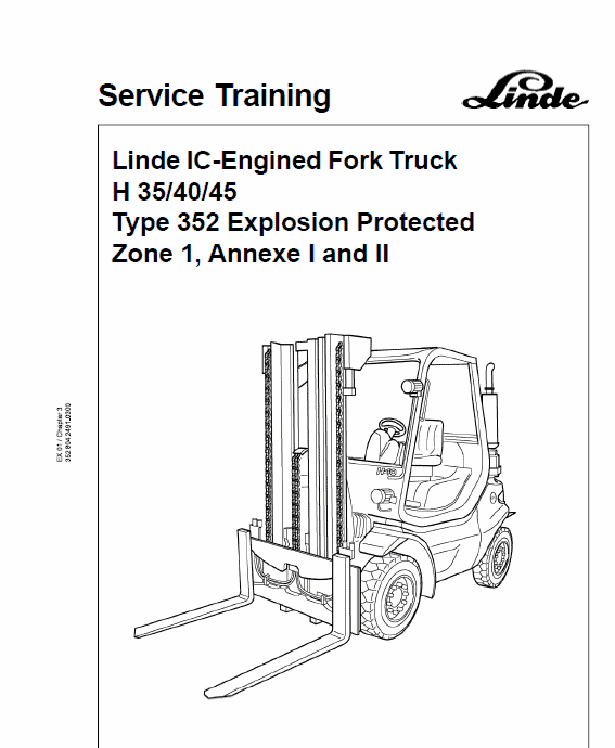 Linde Forklift Truck 352 Series H35, H40, H45 Repair Service Training Manual