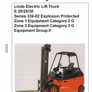 Linde Series 336 Electric Forklift Truck: E20, E25, E30 Workshop Service Manual