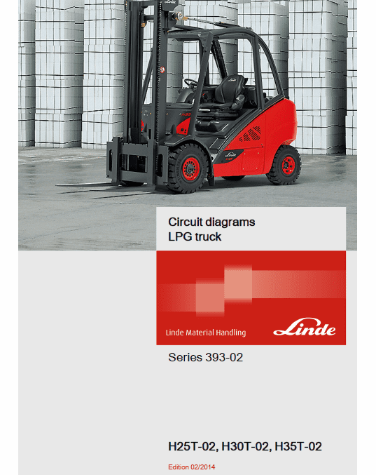 Linde Type 393 Forklift Truck H-Series: H25D-02, H30D-02, H35D-02 Repair Service Manual