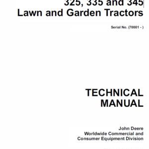 John Deere 325, 335 and 345 Lawn and Garden Tractors Service Manual TM-1760