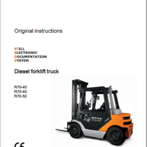 Still Electric Fork Truck R70: R70-25, R70-30, R70-35, R70-40, R70-45, R70-50 Repair Circuit Workshop Operating Manual