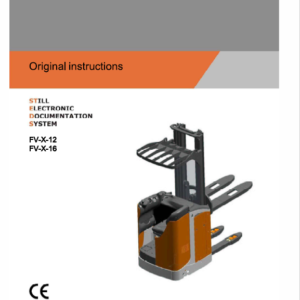 Still FS-X33,FU-X20,FV-X12, FVX16 Sit on Pallet Truck Workshop Repair Manual