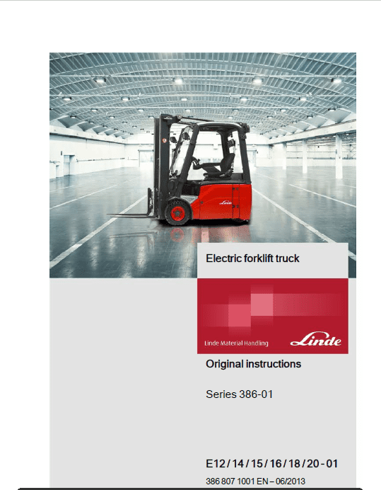 Linde Series 386 Electric Forklift Truck: E12, E14, E15, E16, E18, E20 Workshop Manual