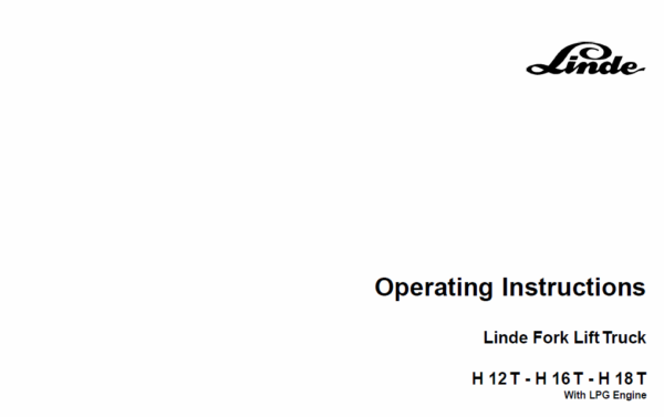 Linde Type 350 LPG Forklift Truck: H12, H16, H18, H20  Service Manual