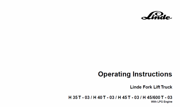 Linde Forklift Truck 352 Series H35, H40, H45 Repair Service Training Manual