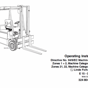 Linde Type 322, 323, 324 Forklift Model: E10, E12, E14, E15, E16, E20, E25, E30 Workshop Service Manual