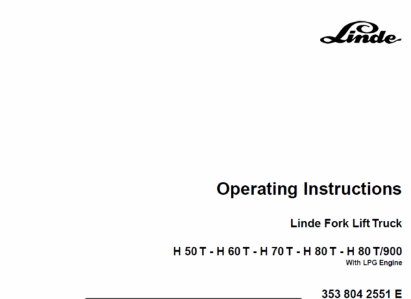 Linde Type 353 Forklift Truck: H50, H60, H70, H80 Repair Service Training Manual