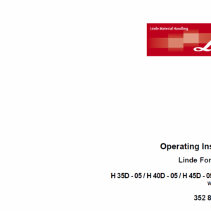 Linde Forklift Truck 352 Series H35, H40, H45 Repair Service Training Manual