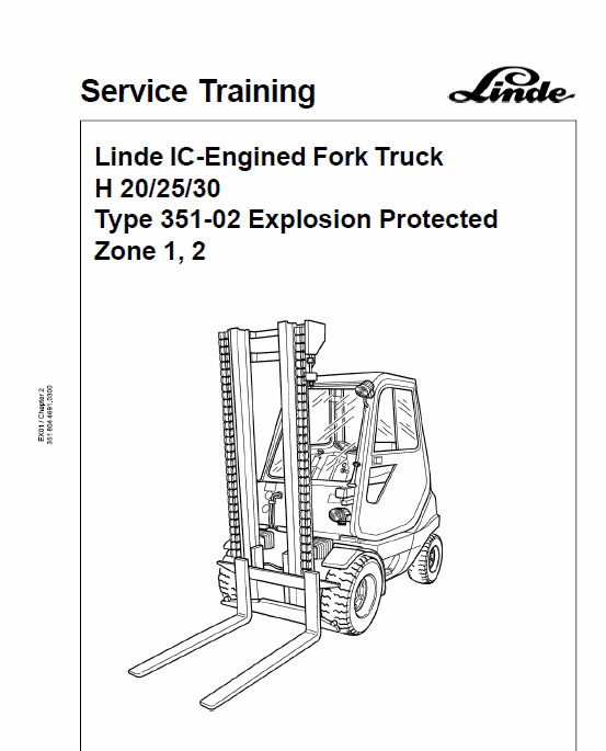 Linde Type 351 LPG Forklift Truck: H20, H25, H30, H35  Service Training Manual