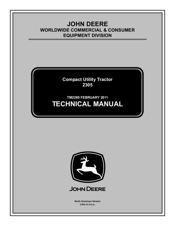 John Deere 2305 Compact Tractor Repair Technical Manual (TM2289)