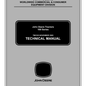 John Deere 100 Series Type 102, 115, 125, 135, 145, 155C, 190C Lawn Tractor Manual (TM2328)