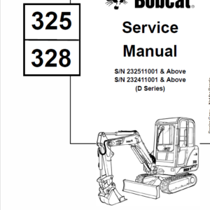 Bobcat 325 and 328 Compact Excavator Service Manual