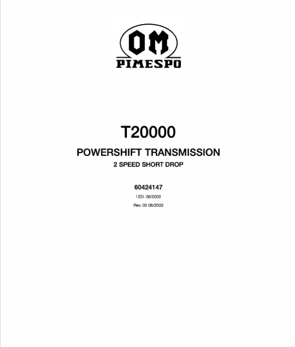 OM Pimespo T20000 Powershift Transmission 2 Speed Short Drop Workshop Manual