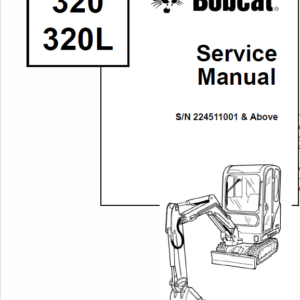 Bobcat 320, 320L and 322 Excavator Service Manual