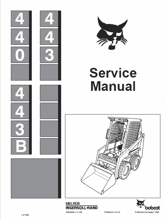 Bobcat 440, 443 and 443B Skid-Steer Loader Service Manual