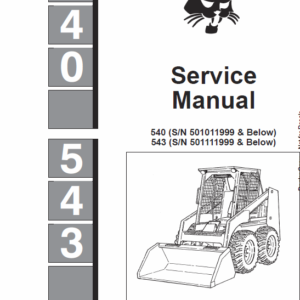 Bobcat 540, 543 and 543B Skid-Steer Loader Service Manual