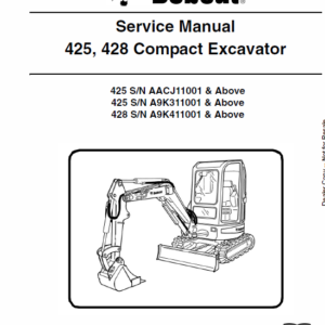 Bobcat 425 and 428 Compact Excavator Service Manual