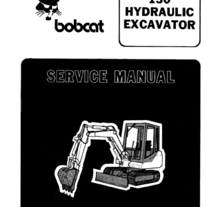 Bobcat 130 Hydraulic Excavator Service Manual