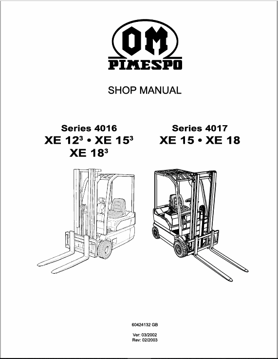 OM Pimespo XE12, XE15 and XE18 Series 4016 , 4017 Forklift Workshop Repair Manual