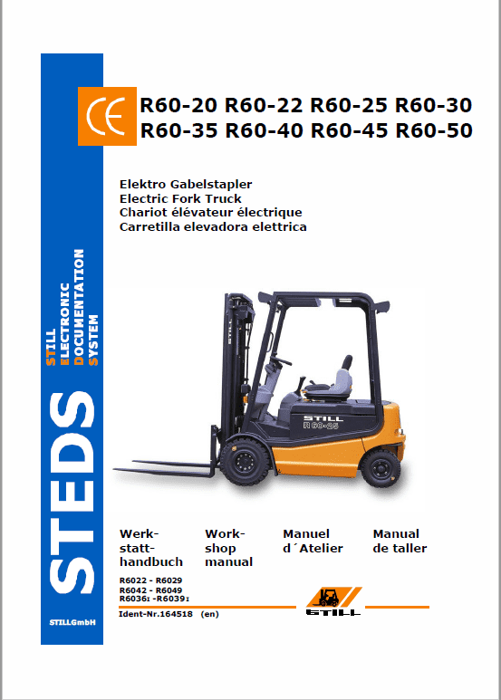 Still Electric Fork Truck R60: R60-22 R60-25 R60-30, R60-35 R60-40 R60-45 R60-50 Workshop Manual