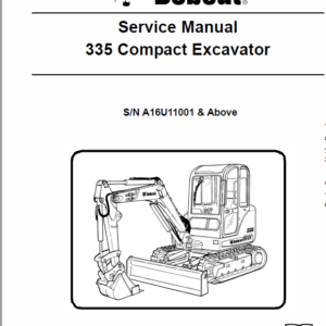 Bobcat 335 Compact Excavator Service Manual