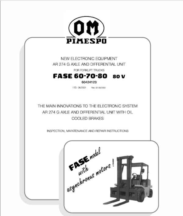 OM Pimespo Fase 60, 70 and 80 80v Forklift Workshop Repair Manual