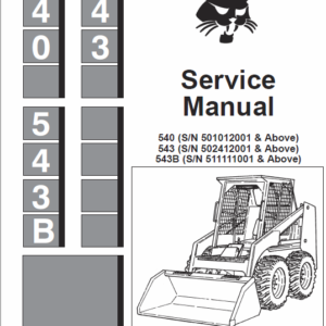 Bobcat 540, 543 and 543B Skid-Steer Loader Service Manual