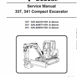 Bobcat 337 and 341 Excavator Service Manual