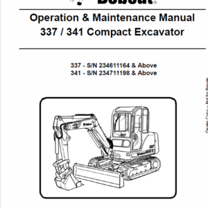 Bobcat 337 and 341 Excavator Service Manual