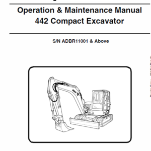 Bobcat 442 Excavator Repair Service Manual