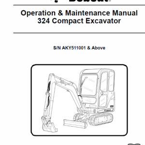 Bobcat 324 Compact Excavator Service Manual