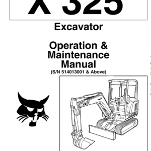 Bobcat X325 and X328 Excavator Service Manual