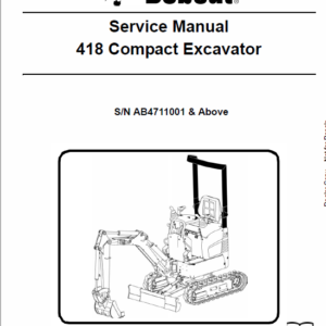 Bobcat 418 Compact Excavator Service Manual