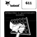 Bobcat 600, 600D, 610 and 611 Skid-Steer Loader Service Manual