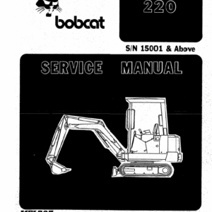 Bobcat X220 Excavator Service Manual