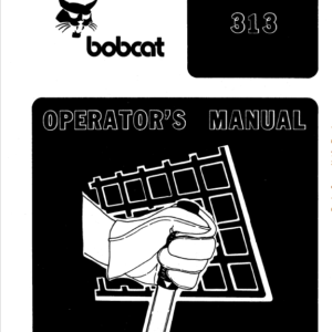 Bobcat 310 and 313 Skidsteer Loader Service Manual