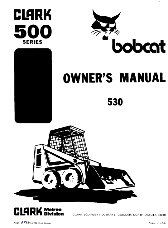 Bobcat 520, 530 and 533 Skid-Steer Loader Service Manual