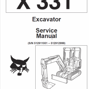 Bobcat X331, X331E and X334 Excavator Service Manual