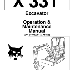 Bobcat X331, X331E and X334 Excavator Service Manual