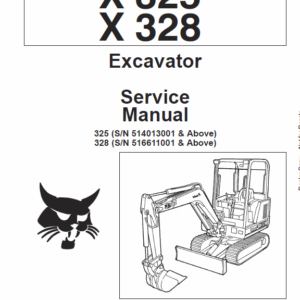 Bobcat X325 and X328 Excavator Service Manual