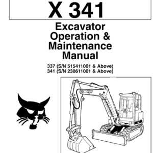 Bobcat X337 and X341 Excavator Service Manual