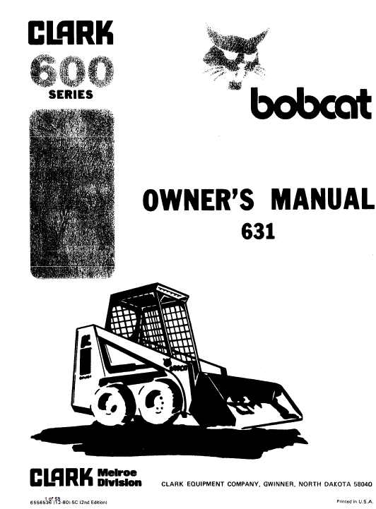 Bobcat 630, 631 and 632 Skid-Steer Loader Service Manual