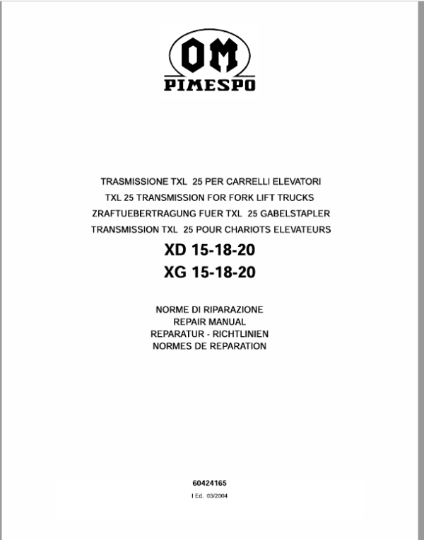 OM Pimespo XD15, XD18 and XD20 Forklift Repair Workshop Manual