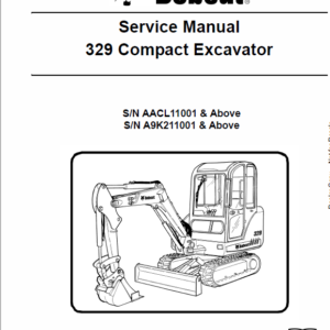 Bobcat 329 Compact Excavator Service Manual