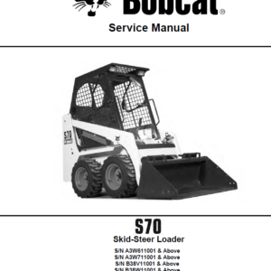 Bobcat S70 Skid-Steer Loader Service Manual