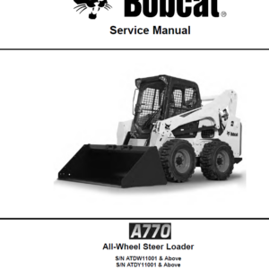 Bobcat A770 Skid-Steer Loader Service Manual - Image 3